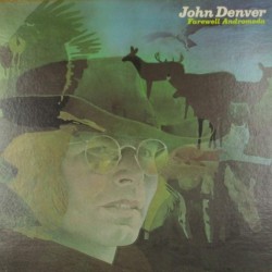 Пластинка John Denver Farewell Andromeda